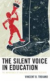 The Silent Voice in Education (eBook, ePUB)