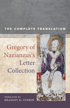 Gregory of Nazianzus's Letter Collection (eBook, ePUB) - Gregory of Nazianzus; Storin, Bradley K.