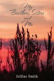 My Brothers, Sisters, and Me (eBook, ePUB)