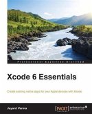 Xcode 6 Essentials (eBook, PDF)