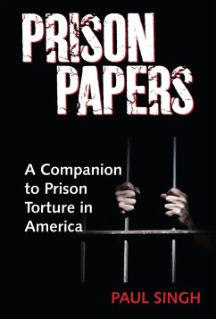 Prison Papers (eBook, ePUB) - Singh, Paul