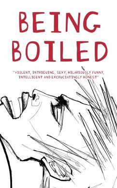 Being Boiled (eBook, ePUB)