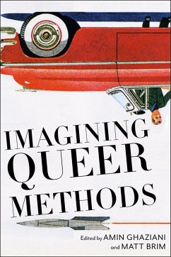 Imagining Queer Methods (eBook, ePUB)