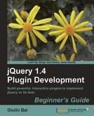 jQuery 1.4 Plugin Development Beginner's Guide (eBook, PDF)