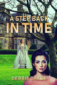 A Step Back in Time (eBook, ePUB) - Chase, Debbie