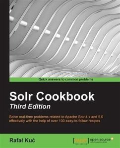 Solr Cookbook - Third Edition (eBook, PDF) - Kuc, Rafal