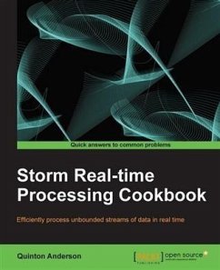 Storm Real-time Processing Cookbook (eBook, PDF) - Anderson, Quinton