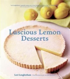 Luscious Lemon Desserts (eBook, PDF) - Longbotham, Lori