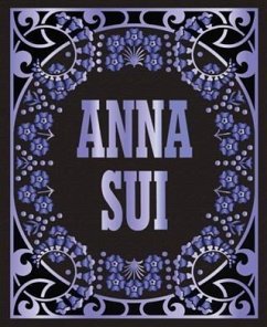 Anna Sui (eBook, PDF) - Bolton, Andrew