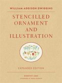William Addison Dwiggins: Stencilled Ornament and Illustration (eBook, PDF)