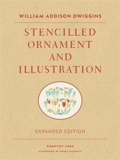 William Addison Dwiggins: Stencilled Ornament and Illustration (eBook, PDF)