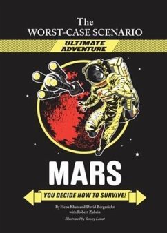 Worst-Case Scenario Ultimate Adventure Novel: Mars (eBook, PDF) - Khan, Hena