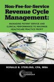 Non-Fee-for-Service Revenue Cycle Management (eBook, ePUB)