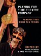 Playing for Time Theatre Company... - Bild 1