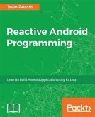 Reactive Android Programming (eBook, PDF)
