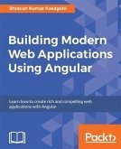 Building Modern Web Applications Using Angular (eBook, PDF)
