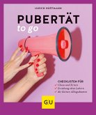 Pubertät to go (eBook, ePUB)