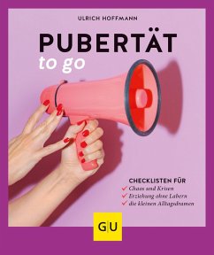 Pubertät to go (eBook, ePUB) - Hoffmann, Ulrich