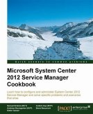 Microsoft System Center 2012 Service Manager Cookbook (eBook, PDF)