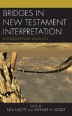 Bridges in New Testament Interpretation (eBook, ePUB)