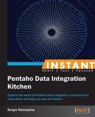 Instant Pentaho Data Integration Kitchen (eBook, PDF)