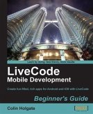 LiveCode Mobile Development Beginner's Guide (eBook, PDF)