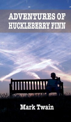 ADVENTURES OF HUCKLEBERRY FINN (eBook, ePUB) - Twain, Mark