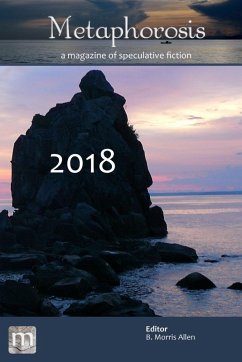 Metaphorosis 2018 (eBook, ePUB) - Magazine, Metaphorosis