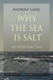 Why the Sea is Salt and Other Fairy Tales (eBook, PDF)