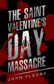 The Saint Valentine's Day Massacre (eBook, ePUB)