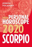 Scorpio 2020: Your Personal Horoscope (eBook, ePUB)