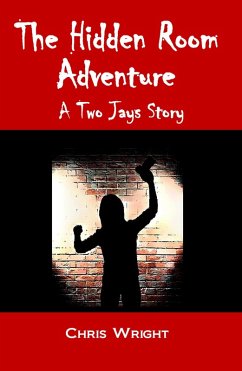 Cover The Hidden Room Adventure - A Two Jays Story (eBook, ePUB)
