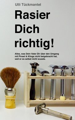 Rasier Dich richtig! (eBook, ePUB) - Tückmantel, Ulli