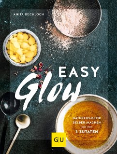 Easy Glow (eBook, ePUB) - Bechloch, Anita