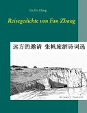 Reisegedichte von Fan Zhang (eBook, ePUB)