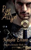 Knight Errant (Knight Chronicles, #1) (eBook, ePUB)