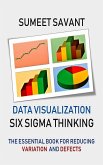 Data Visualization (Six Sigma Thinking, #2) (eBook, ePUB)