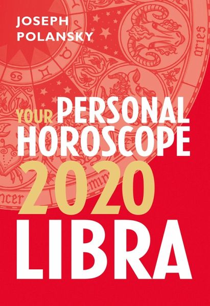 Libra 2020: Your Personal Horoscope (eBook, ePUB)