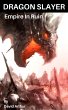 Dragon Slayer (Dragon Slayer: The... - Bild 1