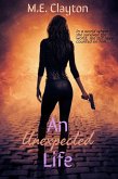 An Unexpected Life (eBook, ePUB)