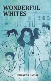 Wonderful Whites (eBook, ePUB)