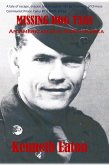 Missing Dog Tags, An American GI in North Korea (eBook, ePUB) Missing Dog Tags, An American GI in North Korea (eBook, ePUB)
