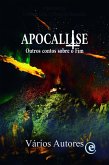 Apocali-se - Outros contos sobre o Fim (eBook, ePUB)