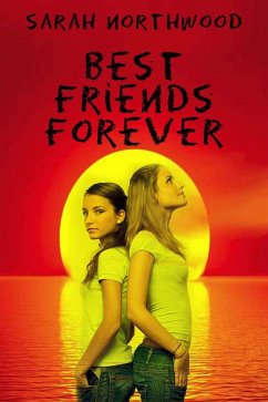 Best Friends Forever (eBook, ePUB) - Northwood, Sarah
