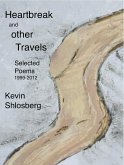 Heartbreak and Other Travels (To Say This is the Way One Man Went, #1) (eBook, ePUB)