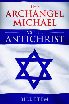 Cover The Archangel Michael vs the Antichrist (eBook, ePUB)