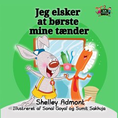 Jeg elsker at børste mine tænder (eBook, ePUB) - Admont, Shelley; KidKiddos Books