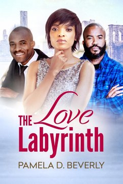 The Love Labyrinth (eBook, ePUB) - Beverly, Pamela D.