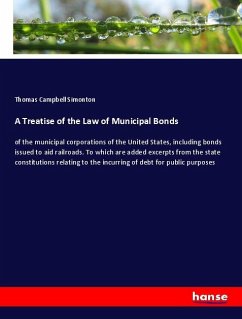 A Treatise of the Law of Municipal Bonds
