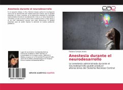 Anestesia durante el neurodesarrollo - Campos Arano, Fabiana